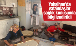 Yahşihan'da vatandaşlar sağlık konusunda bilgilendirildi