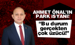 Önal’dan sitem! “Bu durum gerçekten çok üzücü”