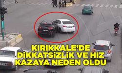 Kırıkkale’de dikkatsizlik ve hız kazaya neden oldu