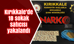 Kırıkkale’de 18 sokak satıcısı yakalandı