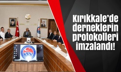 Kırıkkale’de derneklerin protokolleri imzalandı!