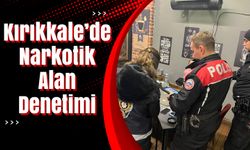 Kırıkkale’de Narkotik Alan Denetimi