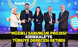 ‘Müzikli Sabunluk Projesi’ Kırıkkale’ye Türkiye derecesi getirdi