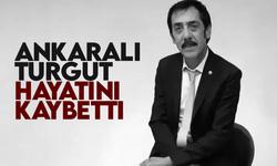 Ankaralı Turgut, hayatını kaybetti