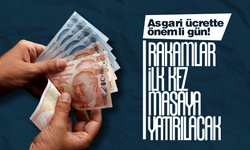 Asgari ücrette önemli gün! Rakamlar ilk kez masaya yatırılacak!