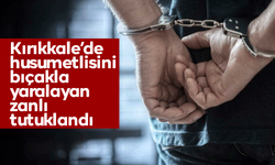 Husumetlisini bıçakla yaralayan zanlı tutuklandı