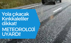 Kırıkkale'de yola çıkacaklar dikkat! Bir kez daha düşünün!