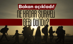 Bakan açıkladı! Bakın kaç Suriyeli geri dönmüş!