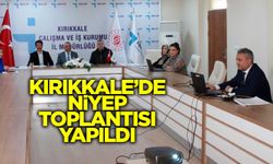 Kırıkkale’de NİYEP toplantısı