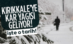 Kırıkkale’ye yeniden kar geliyor! Tarih verildi!