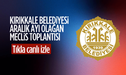 Kırıkkale Belediyesi Aralık Ayı Olağan Meclis Toplantısı