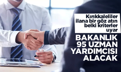 İçişleri Bakanlığı 95 uzman yardımcısı alacak