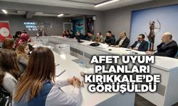 2025’e yönelik afet uyum planları Kırıkkale’de görüşüldü