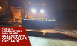 Kırıkkale Belediyesi’nden gece boyu buzlanmaya karşı çalışma