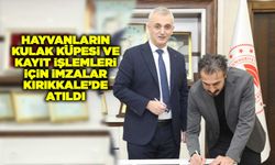 Hayvanların kulak küpesi ve kayıt işlemleri için imzalar Kırıkkale’de atıldı