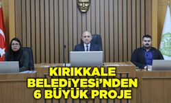 Kırıkkale Belediyesi’nden 6 büyük proje