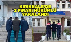 Kırıkkale’de 2 firari hükümlü yakalandı