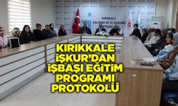 Kırıkkale İŞKUR’dan İşbaşı Eğitim Programı protokolü