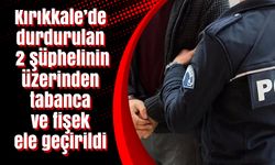 Kırıkkale’de durdurulan 2 şüphelinin üzerinden tabanca ve fişek ele geçirildi