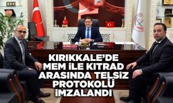 Kırıkkale’de MEM ile KITRAD arasında telsiz protokolü imzalandı