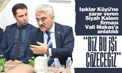 Işıklar Köyü’ne zarar veren Siyah Kalem firması, Kırıkkale Valisi Mehmet Makas’a anlatıldı