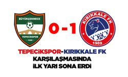 Tepecikspor-Kırıkkale FK karşılaşmasında ilk yarı sona erdi