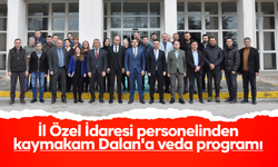 İl Özel İdaresi personelinden kaymakam Dalan'a veda programı