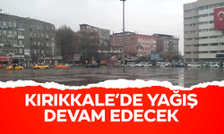 Kırıkkale’de yağmur devam edecek!