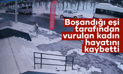 Boşandığı eşi tarafından vurulan kadın hayatını kaybetti