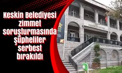 Keskin Belediyesi zimmet soruşturmasında şüpheliler serbest bırakıldı