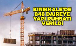 Kırıkkale’de 848 daireye yapı ruhsatı verildi