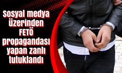 Sosyal medya üzerinden FETÖ propagandası yapan zanlı tutuklandı