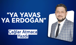 Ya Yavaş Ya Erdoğan