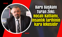 Zeki; Hocalı Katliamı, insanlık tarihinin kara lekesidir