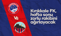 Kırıkkale FK, hafta sonu zorlu rakibini ağırlayacak