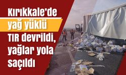 Kırıkkale’de yağ yüklü TIR devrildi, yağlar yola saçıldı