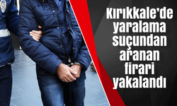 Kırıkkale’de yaralama suçundan aranan firari yakalandı