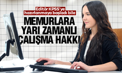 Memurlara yarı zamanlı çalışma hakkı geliyor!