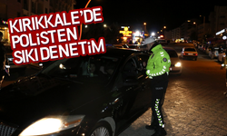 Kırıkkale'de polisten sıkı denetim