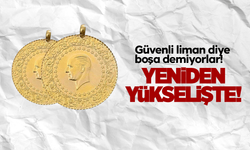 Altın fiyatları yeniden yükselişte!