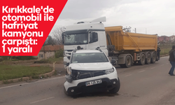 Kırıkkale'de otomobil ile hafriyat kamyonu çarpıştı: 1 yaralı