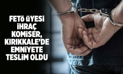 FETÖ üyesi ihraç komiser, Kırıkkale’de emniyete teslim oldu