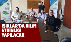 Işıklar’da Bilim Etkinliği Yapılacak