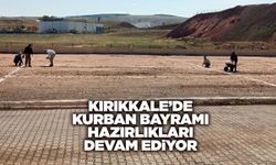 Kırıkkale’de Kurban Bayramı hazırlıkları devam ediyor