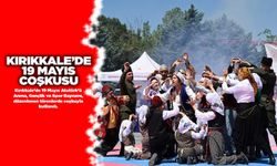Kırıkkale’de 19 Mayıs coşkusu