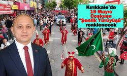 Kırıkkale’de 19 Mayıs Coşkusu “Şenlik Yürüyüşü” renklenecek