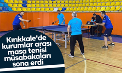 Kırıkkale'de kurumlar arası masa tenisi müsabakaları sona erdi