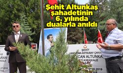 Şehit Altunkaş şahadetinin 6. yılında dualarla anıldı