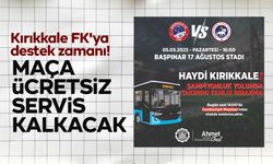 Kırıkkale FK'ya destek zamanı: Belediye ücretsiz servis kaldırıyor