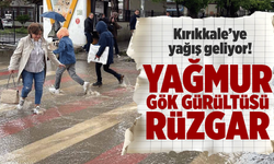 Kırıkkale’ye yağış geliyor! Gök gürültüsü, yağmur, rüzgar!